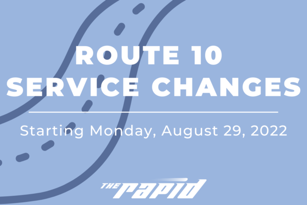 Route 10 Service Changes - Featured