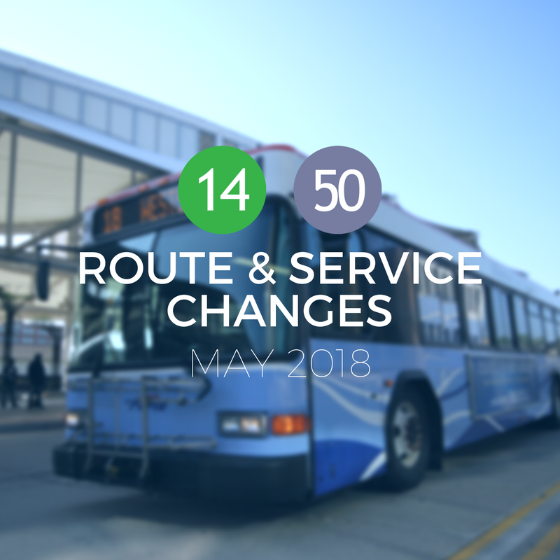 May 2018 Route & Service Changes