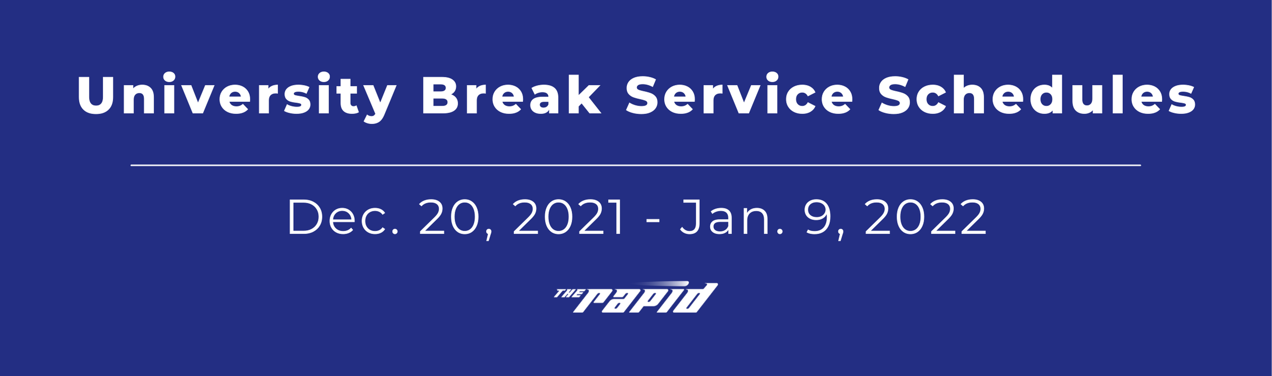 2021 Winter University Break Service - Hero